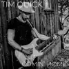 Tim Quick - Comin' Home - EP